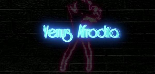  Venus Afrodita culos lamidos y bien  cogidos